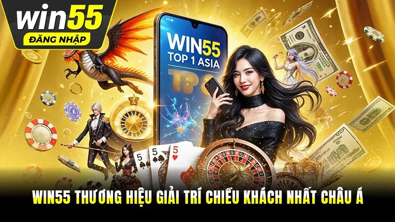 Chương trình thưởng và quà tặng tại nhà cái Win55